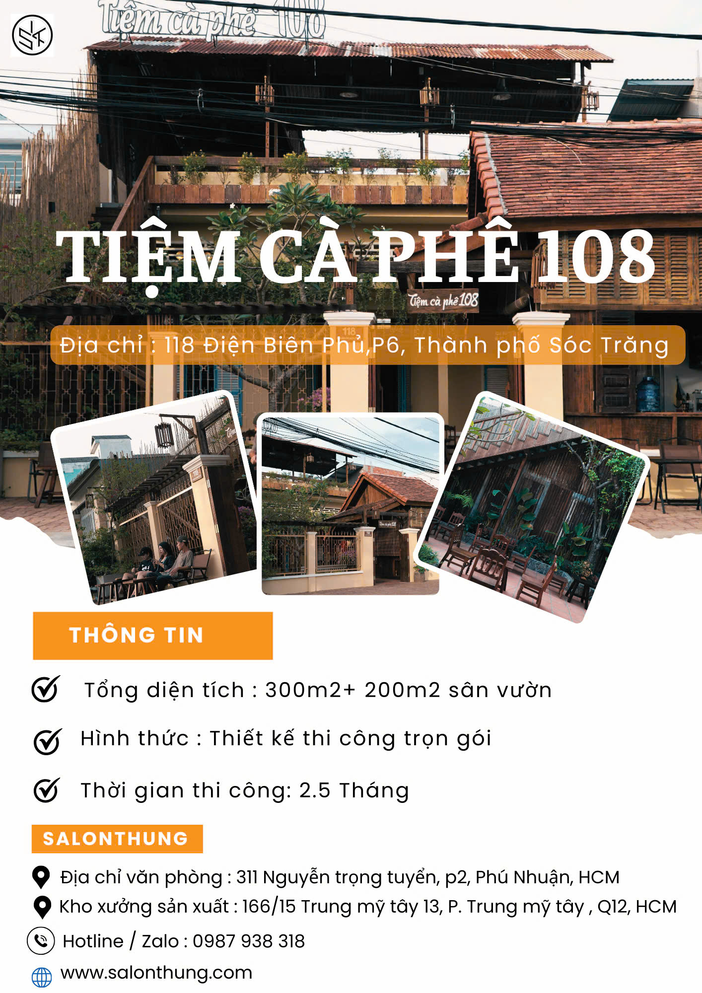 Thi công Tiệm Cà Phê 108 Điện Biên Phủ Sóc Trăng 300m2 cộng 200m2 sân vườn - Salonthung